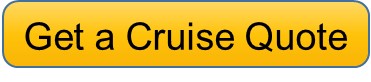 Get a Cruise Quote